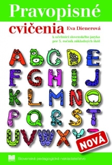 Pravopisné cvičenia k učebnici zo slovenského jazyka pre 3. ročník základných škôl