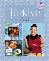 Türkiye - Türkisch kochen