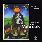 Kniha o psech Miláček