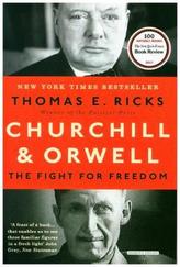 Churchill & Orwell: The Fight for Freedom