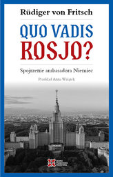 Quo vadis, Rosjo?