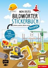 Mein erstes Bildwörter-Stickerbuch - Baustelle