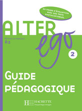 Alter Ego 2 Guide Pédagogique