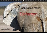Faszination Afrika - Elefanten (Wandkalender 2022 DIN A2 quer)