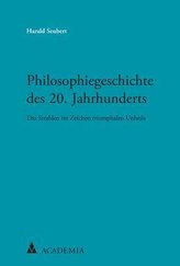 Philosophiegeschichte des 20. Jahrhunderts