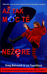 Až tak moc tě nežere