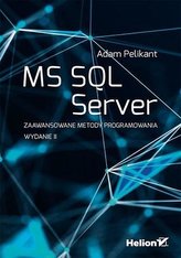 MS SQL Server Zaawansowane metody programowania