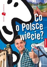 Dzieci zgadują Co o Polsce wiecie?