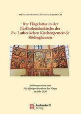 Der Flügelaltar in der Bartholomäuskirche der Ev.-Lutherischen Kirchengemeinde Rödinghausen