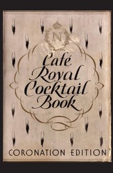 Cafe Royal Cocktail Book