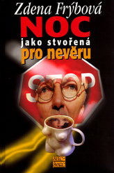 Noc jako stvořená pro nevěru