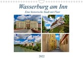 Wasserburg am Inn (Wandkalender 2022 DIN A4 quer)