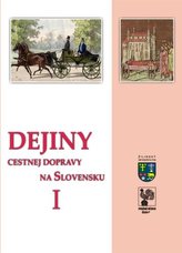  Dejiny cestnej dopravy na Slovensku I 