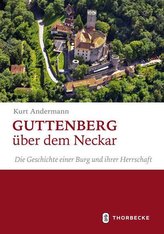 Guttenberg über dem Neckar