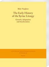 The Early History of the Syriac Liturgy