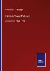 Friedrich Thiersch's Leben
