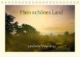 Mein schönes Land - Landliebe Wetterau (Tischkalender 2022 DIN A5 quer)