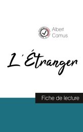 L'Étranger de Albert Camus (fiche de lecture et analyse complète de l'oeuvre)