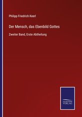 Der Mensch, das Ebenbild Gottes