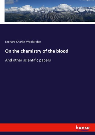 On the chemistry of the blood