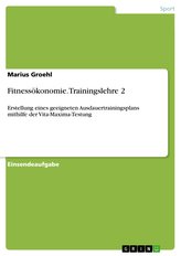 Fitnessökonomie. Trainingslehre 2