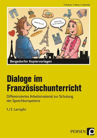 Dialoge im Französischunterricht - 1./2. Lernjahr