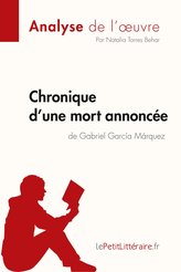 Chronique d'une mort annoncée de Gabriel García Márquez (Analyse de l'oeuvre)