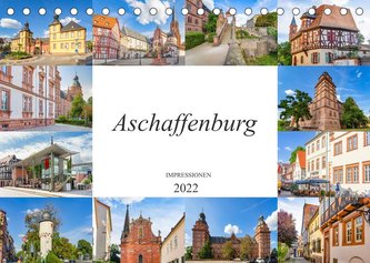 Aschaffenburg Impressionen (Tischkalender 2022 DIN A5 quer)