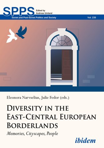 Diversity in the East-Central European Borderlands