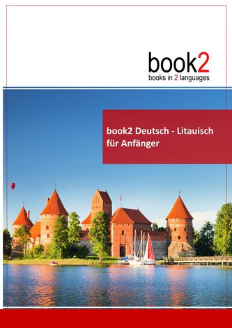 book2 Deutsch - Litauisch für Anfänger
