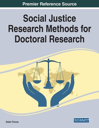 Social Justice Research Methods for Doctoral Research