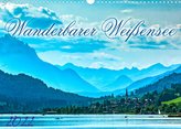 Wanderbarer Weißensee (Wandkalender 2022 DIN A3 quer)