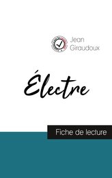 Électre de Jean Giraudoux (fiche de lecture et analyse complète de l'oeuvre)