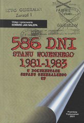 586 dni stanu wojennego 1981-1983