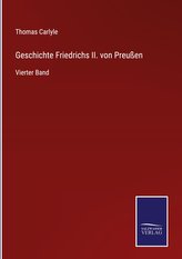 Geschichte Friedrichs II. von Preußen