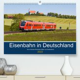 Eisenbahn in Deutschland (Premium, hochwertiger DIN A2 Wandkalender 2022, Kunstdruck in Hochglanz)