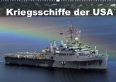 Kriegsschiffe der USA (Wandkalender 2022 DIN A2 quer)
