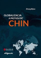 Globalizacja a przyszłość Chin
