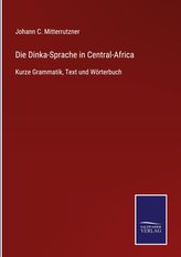 Die Dinka-Sprache in Central-Africa