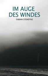 Im Auge des Windes