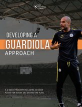 Developing a Guardiola Approach