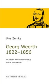 Georg Weerth 1822-1856