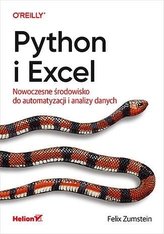 Python i Excel. Nowoczesne środowisko do automatyzacji i analizy danych