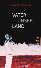 Vater unser Land