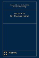Festschrift für Thomas Heidel