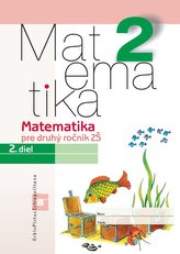 Matematika 2 - 2. diel (Pracovný zošit)