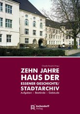 10 Jahre Haus der Essener Geschichte