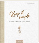 Keep it simple