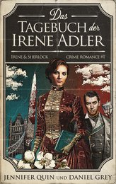 Das Tagebuch der Irene Adler