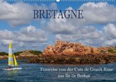Bretagne - Fotoreise von der Cote de Granit Rose zur Ile de Brehat (Wandkalender 2022 DIN A2 quer)